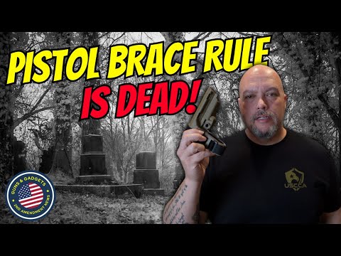 You are currently viewing HUGE NEWS!! Pistol Brace Rule Is DEAD!
